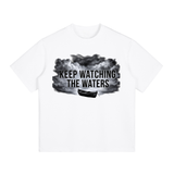 Keep Watching the waters