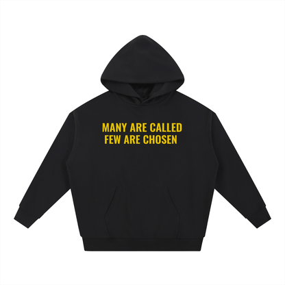 “Many Are Called – Few Are Chosen” Essential Heavyweight Hoodie