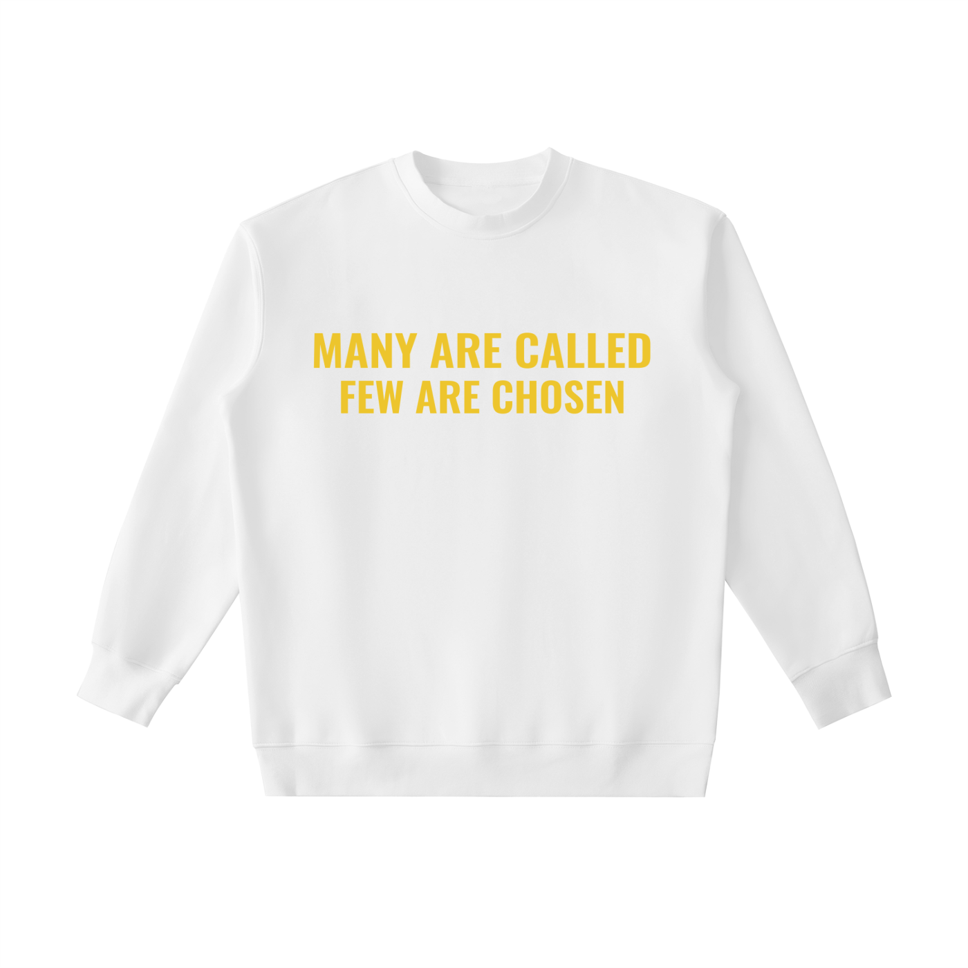 “Many Are Called – Few Are Chosen” Heavyweight Crewneck Sweatshirt