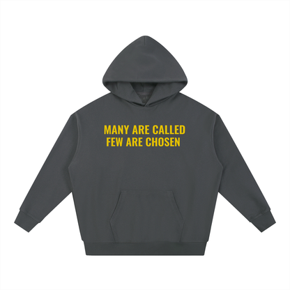 “Many Are Called – Few Are Chosen” Essential Heavyweight Hoodie