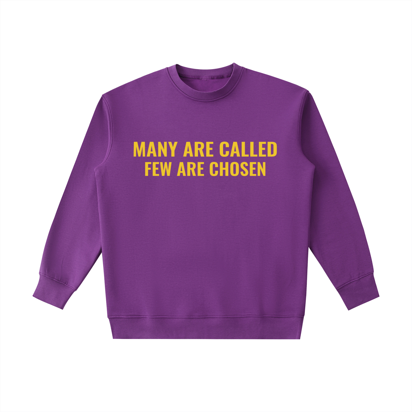 “Many Are Called – Few Are Chosen” Heavyweight Crewneck Sweatshirt